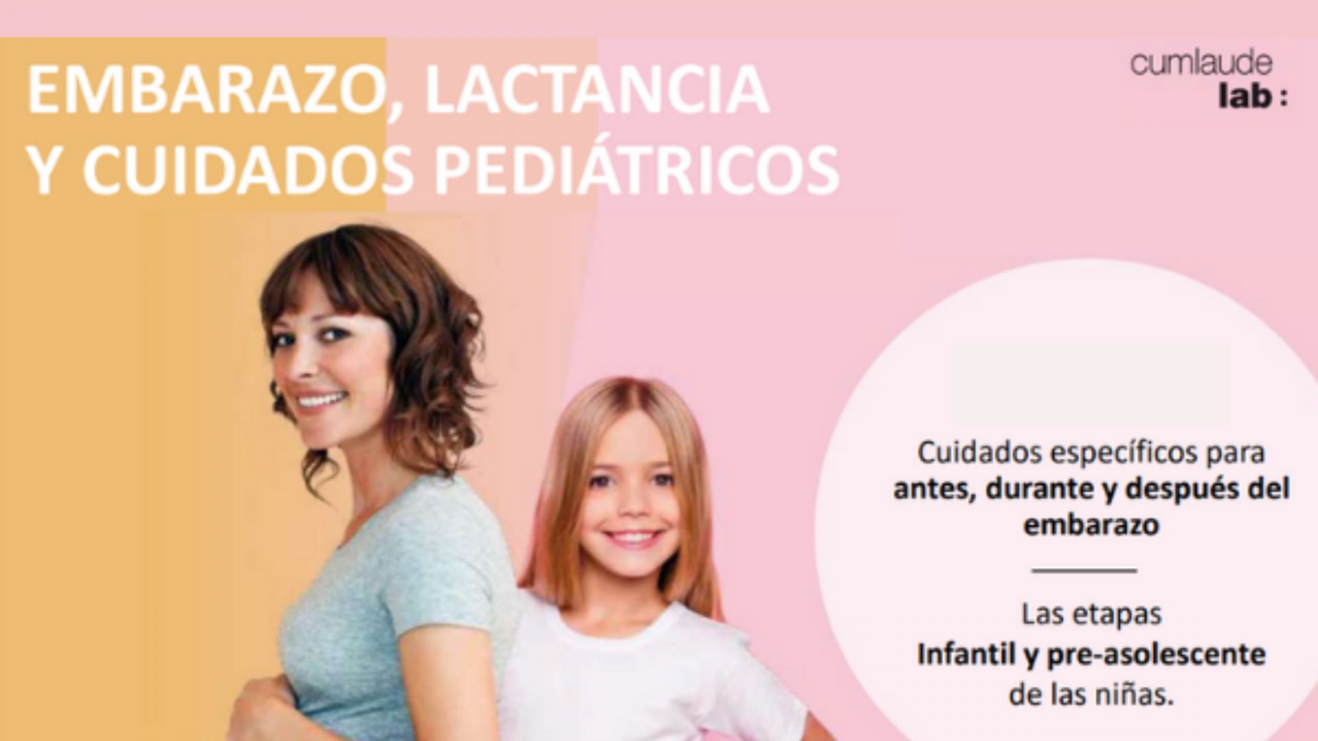 Salud íntima en Embarazo, Post-parto, Lactancia, Etapa Infantil y Pre-Adolescencia