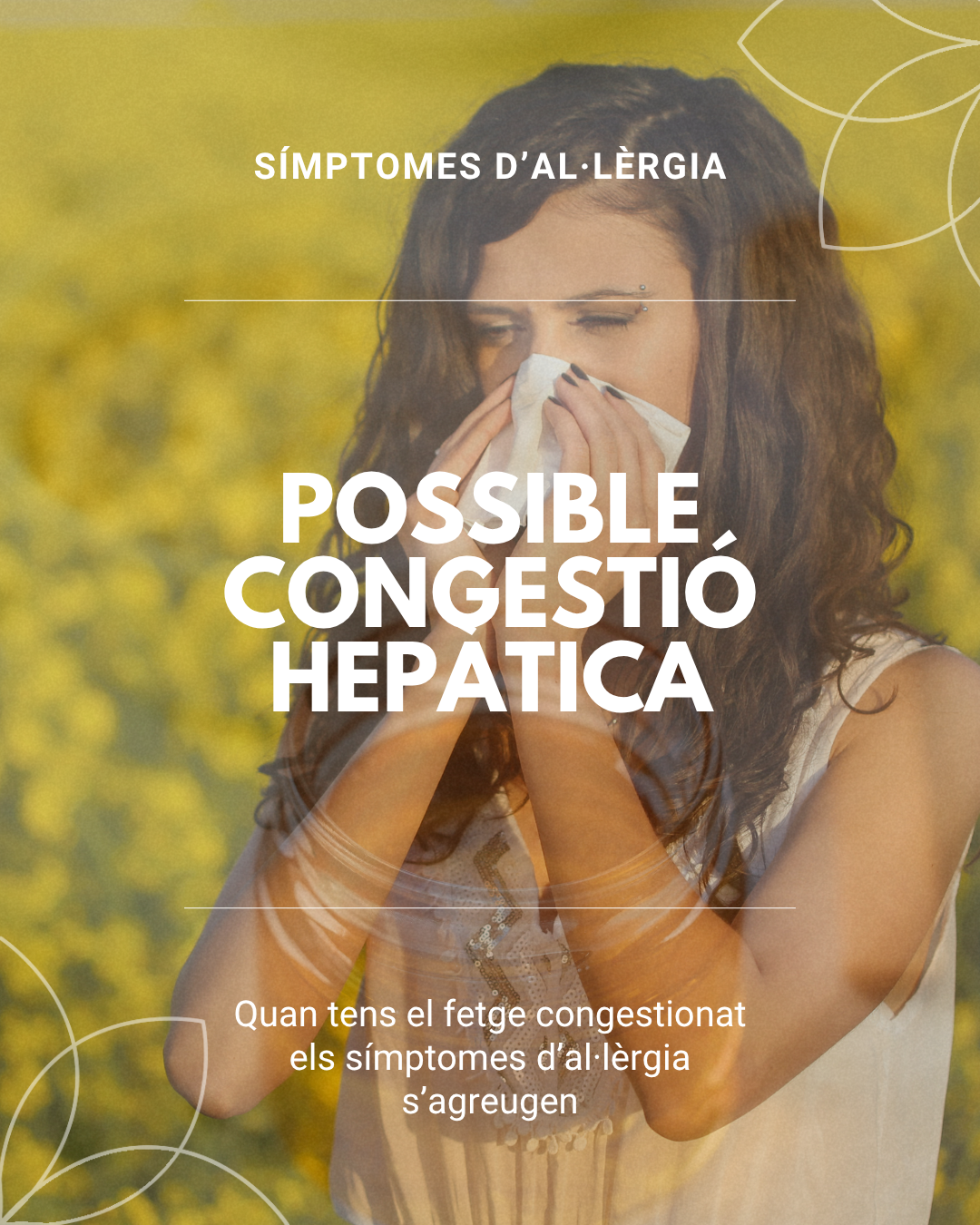 AL&middot;LERGIA I CONGESTI&Oacute; HEPATICA