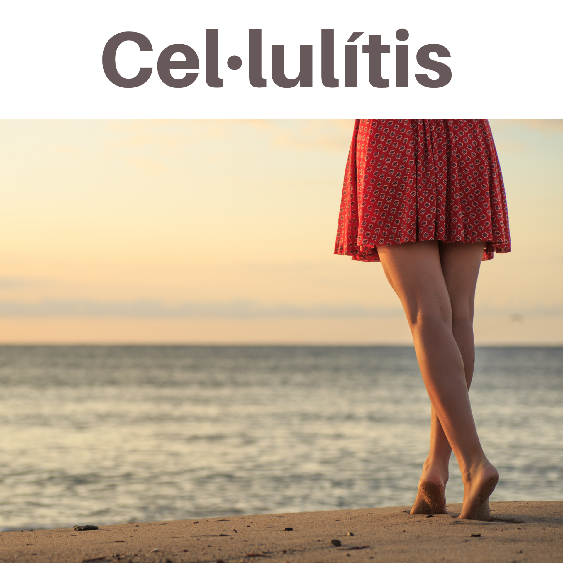 COMBATRE LA CEL·LULÍTIS